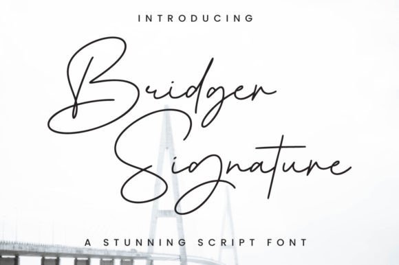 Bridger Signature: A Font That Feels Like Your Own Handwriting