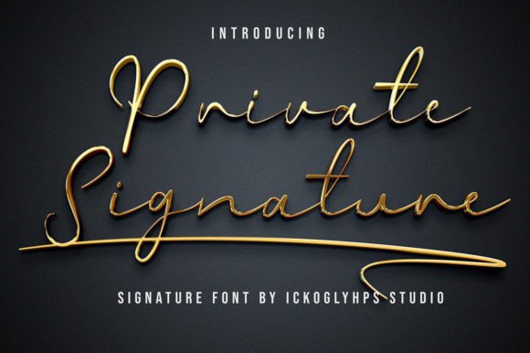 Private Signature: A Font for Personal Touches