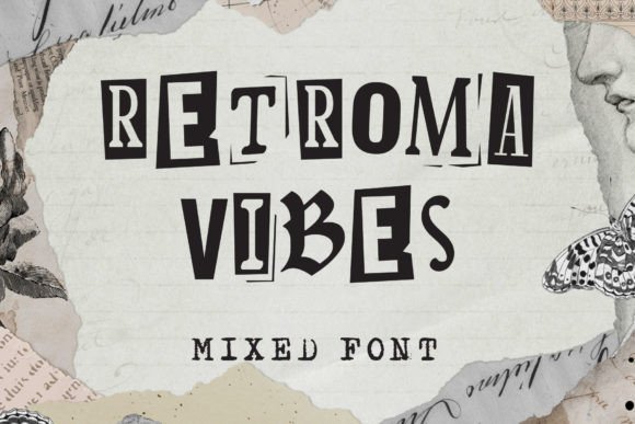 Retroma Vibes: A Font That Captures the Chaos of Classic Collage