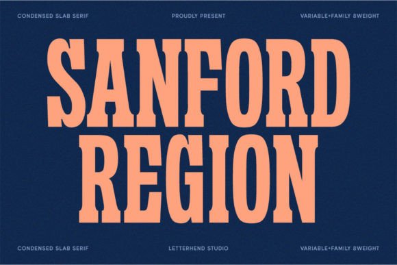 Sanford Region: A Modern Slab Serif with Commanding Presence