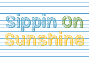 Sippin on Sunshine: A Creative Font for Lively Projects
